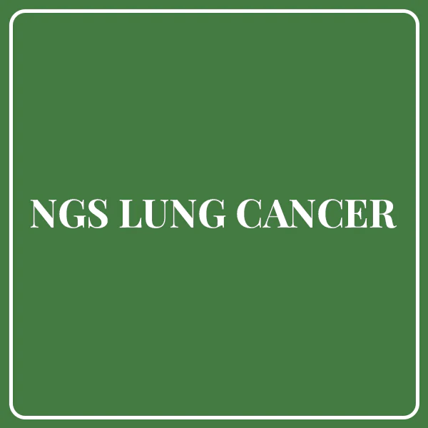 NGS Lung Cancer