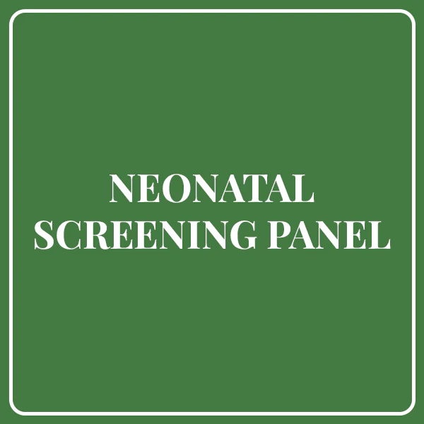 Neonatal Screening Panel